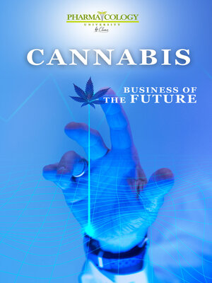cover image of Cannabis, Business of the Future